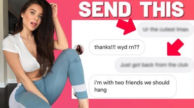 4 Scientifically Proven Opening Messages that Will Make Her Respond! | How to Text the Girl You Like