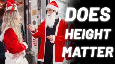Asking Hot Girls Does Height Matter?