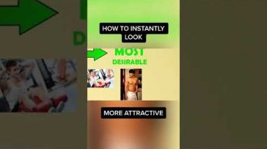 How to INSTANTLY Look More Attractive #shorts